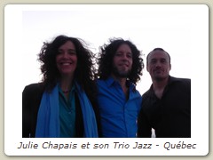 Julie Chapais et son Trio Jazz - Québec