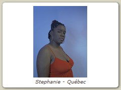 Stephanie - Québec
